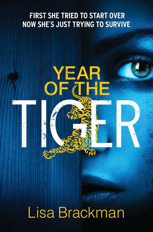 Year of the Tiger, Fiction, Paperback, Lisa Brackman