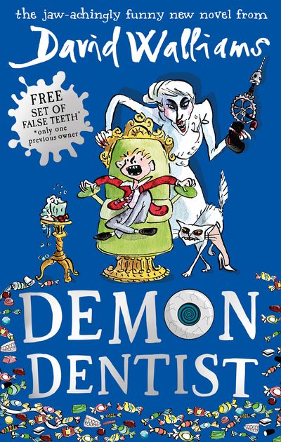Cover image for Demon Dentist - David Walliams, Illustrated by Tony Ross
