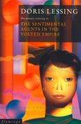 The Sentimental Agents in the Volyen Empire (Canopus in Argos: Archives Series, Book 5)