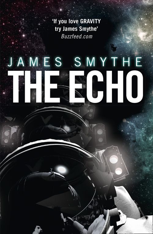 The Echo, Fiction, Paperback, James Smythe