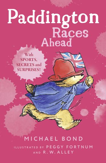 Paddington Races Ahead - Michael Bond