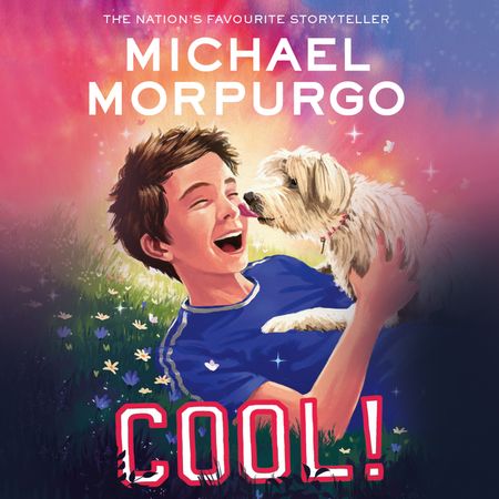 Cool! - Michael Morpurgo, Read by Holly-Marie Michael