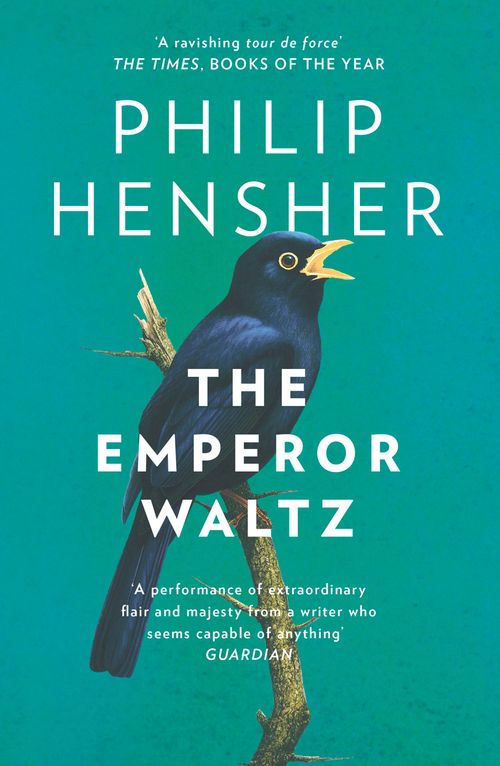 The Emperor Waltz, Contemporary Fiction, Paperback, Philip Hensher