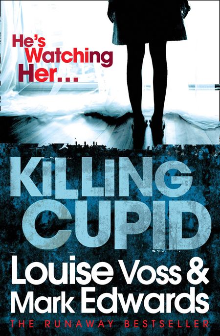Cover image for Killing Cupid - Mark Edwards and Louise Voss