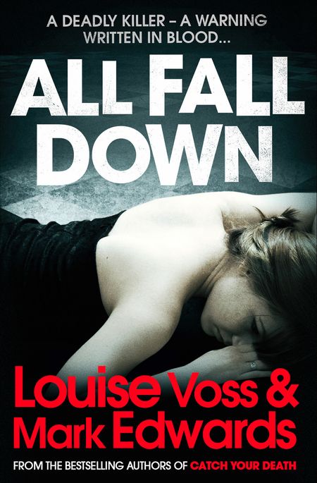 Cover image for All Fall Down - Mark Edwards and Louise Voss