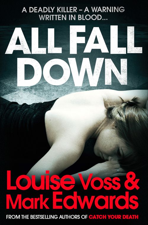 All Fall Down, Fiction, Paperback, Mark Edwards and Louise Voss