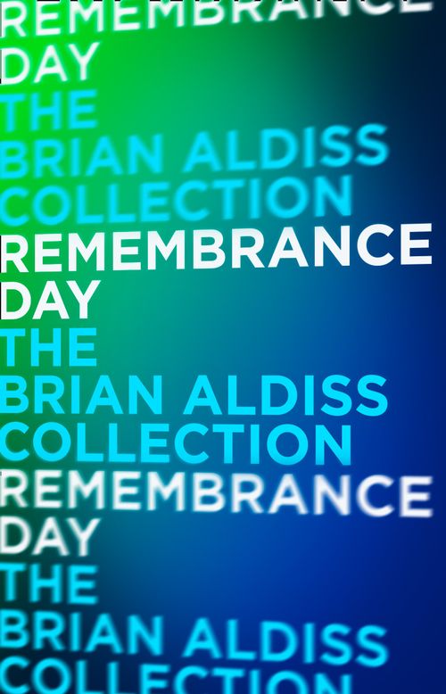 Remembrance Day, Sci-Fi & Fantasy, Paperback, Brian Aldiss