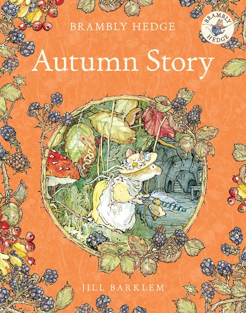 Autumn Story, Picture Books & Early Years, Paperback, Jill Barklem, Illustrated by Jill Barklem
