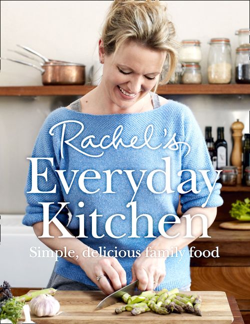 Rachel’s Everyday Kitchen, Non-Fiction, Hardback, Rachel Allen