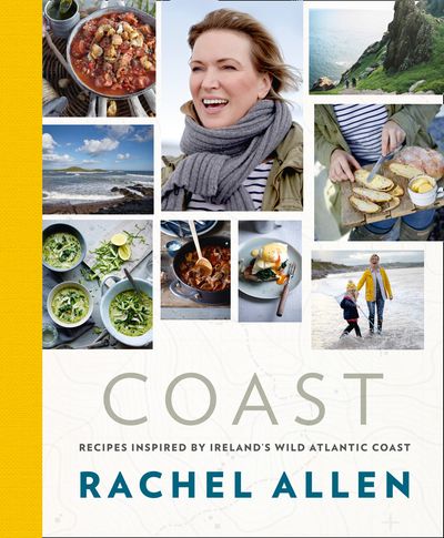 Cover image for Coast: Recipes from Ireland’s Wild Atlantic Way - Rachel Allen