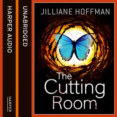 Cover image for The Cutting Room: Unabridged edition - Jilliane Hoffman, Read by Lewis Hancock