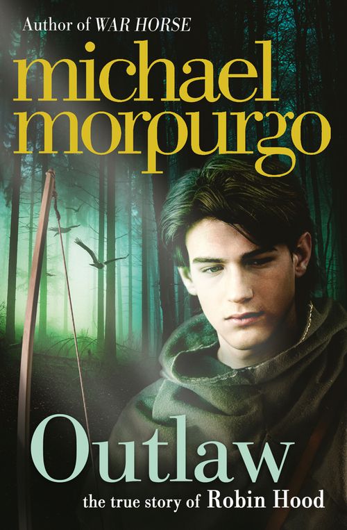 Outlaw, Children's, Paperback, Michael Morpurgo