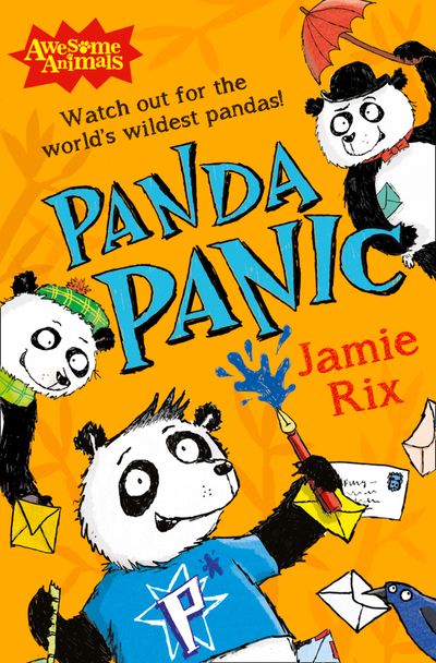 Awesome Animals - Panda Panic (Awesome Animals) - Jamie Rix, Illustrated by Sam Hearn