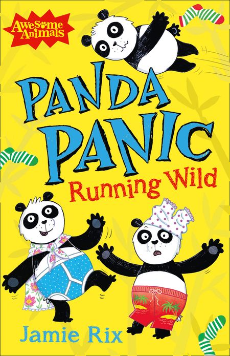 Cover image for Awesome Animals - Panda Panic - Running Wild (Awesome Animals) - Jamie Rix, Illustrated by Sam Hearn