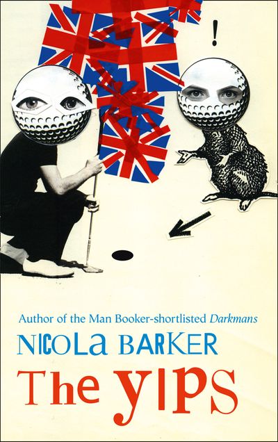 The Yips - Nicola Barker