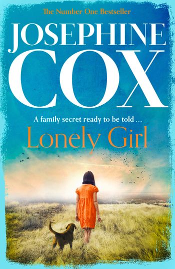 Lonely Girl - Josephine Cox