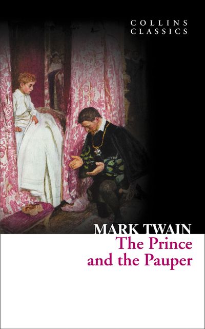 Cover image for Collins Classics - The Prince and the Pauper (Collins Classics) - Mark Twain