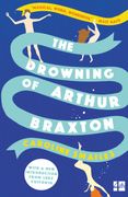 The Drowning of Arthur Braxton