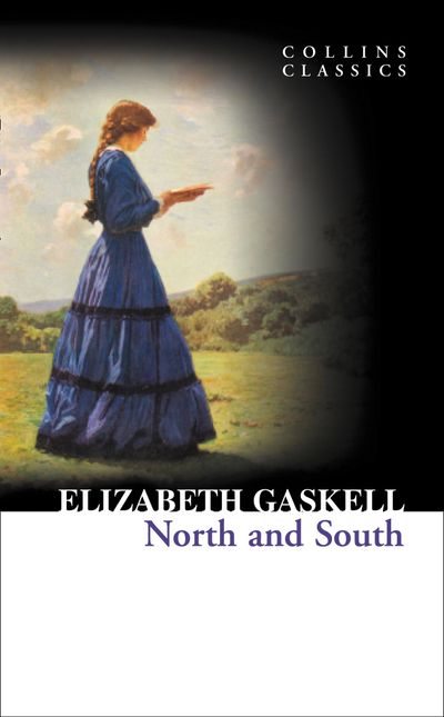 Cover image for Collins Classics - North and South (Collins Classics) - Elizabeth Gaskell