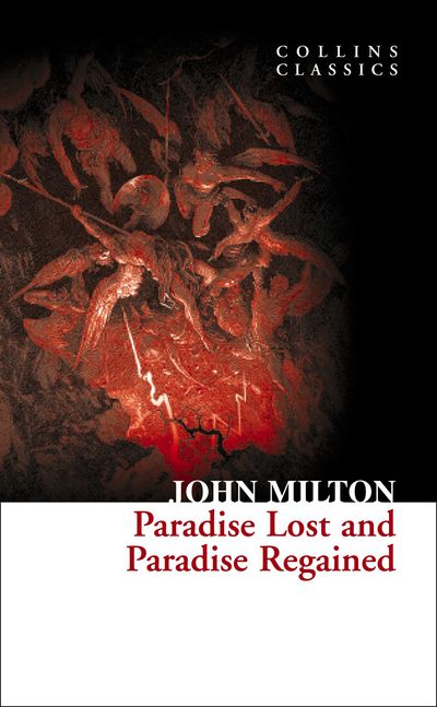 Cover image for Collins Classics - Paradise Lost and Paradise Regained (Collins Classics) - John Milton