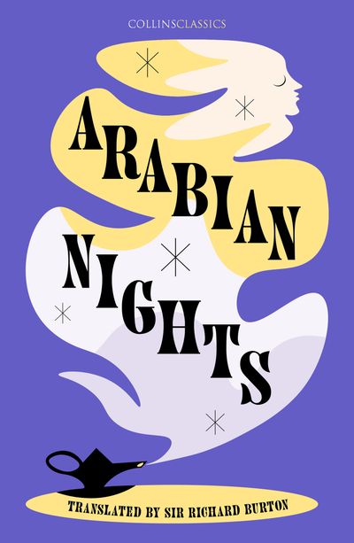 Cover image for Collins Classics - Arabian Nights (Collins Classics) - Sir Richard Burton