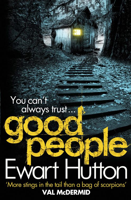 Good People, Fiction, Paperback, Ewart Hutton