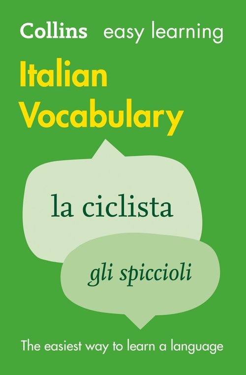 Collins Dictionaries Easy Learning Italian Vocabulary: Trusted support for learning