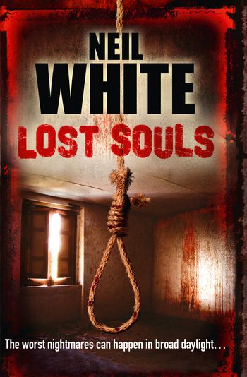 Lost Souls - Neil White