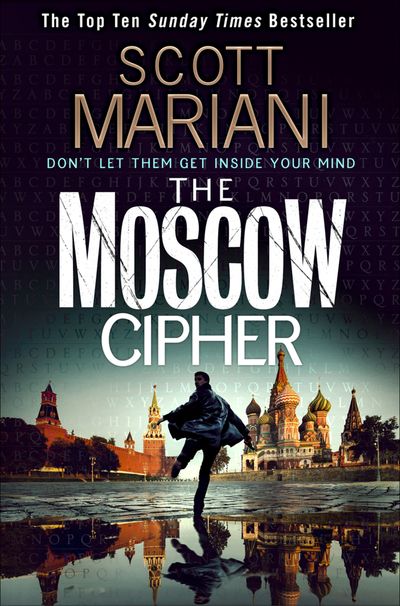 Ben Hope - The Moscow Cipher (Ben Hope, Book 17) - Scott Mariani