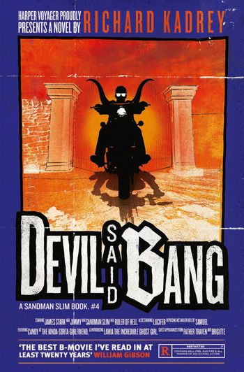 Devil Said Bang - Richard Kadrey