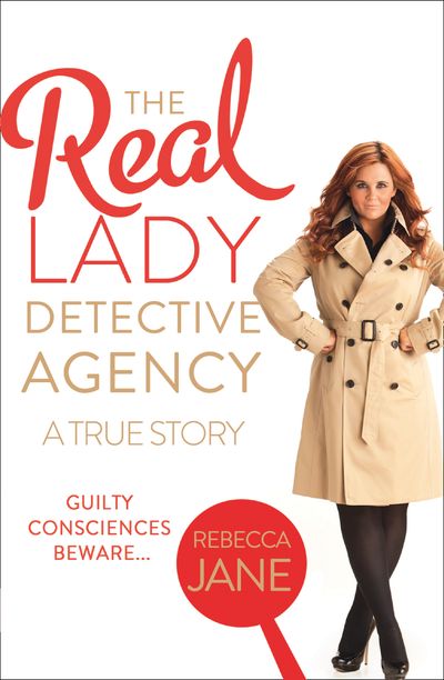 Cover image for The Real Lady Detective Agency: A True Story - Rebecca Jane