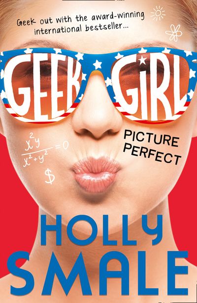 Picture Perfect by Holly Smale