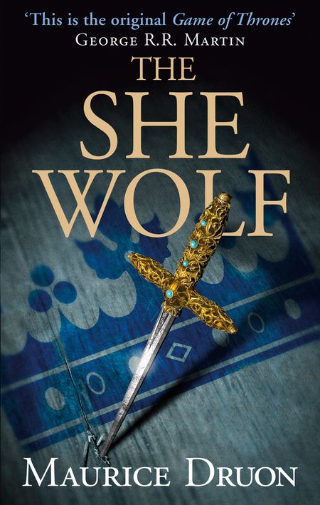 Cover image for The Accursed Kings - The She Wolf (The Accursed Kings, Book 5) - Maurice Druon