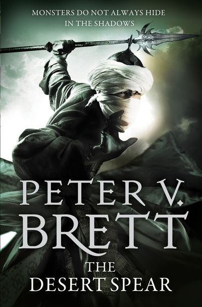 The Demon Cycle - The Desert Spear (The Demon Cycle, Book 2) - Peter V. Brett