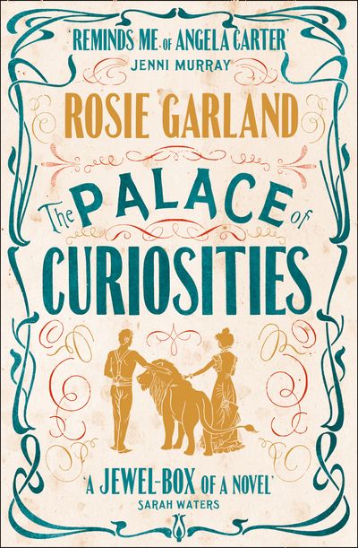 Cover image for The Palace of Curiosities - Rosie Garland