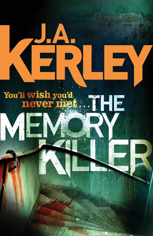 The Memory Killer, Fiction, Paperback, J. A. Kerley