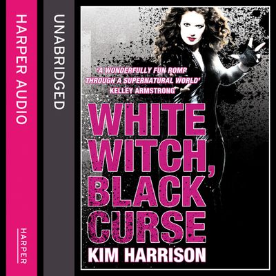 Rachel Morgan / The Hollows - White Witch, Black Curse (Rachel Morgan / The Hollows, Book 7): Unabridged edition - Kim Harrison, Read by Marguerite Gavin