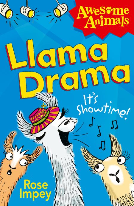 Cover image for Awesome Animals - Llama Drama (Awesome Animals) - Rose Impey, Illustrated by Ali Pye
