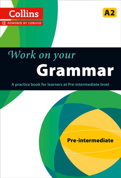 Grammar , Non-Fiction, Paperback, Prepared for publication by Collins ELT