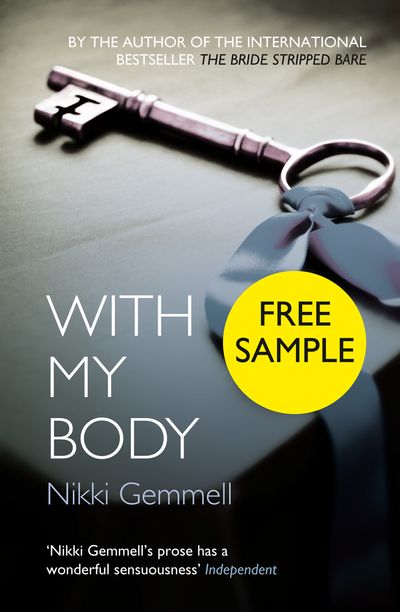 With My Body Free Sampler - Nikki Gemmell