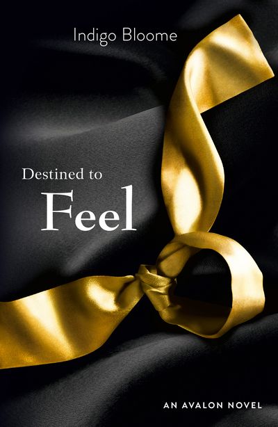 Cover image for Destined to Feel - Indigo Bloome