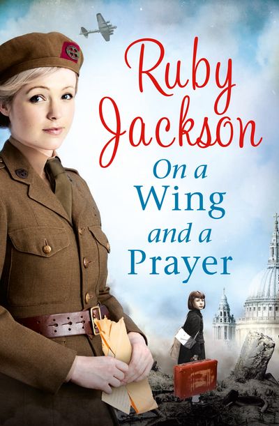Cover image for On a Wing and a Prayer: Churchill’s Angels edition - Ruby Jackson