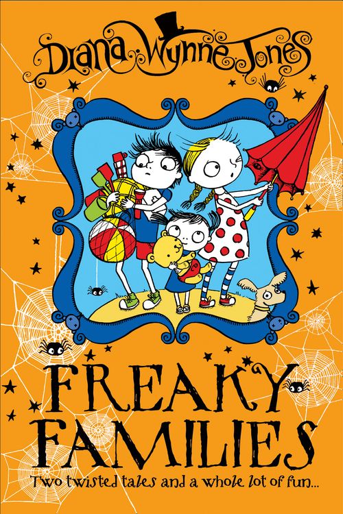 Freaky Families, Children’s, Teenage and Educational – Children’s , Paperback, Diana Wynne Jones