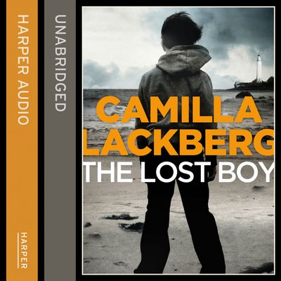 Cover image for Patrik Hedstrom and Erica Falck - The Lost Boy (Patrik Hedstrom and Erica Falck, Book 7): Unabridged edition - Camilla Läckberg, Read by Robin Bowerman