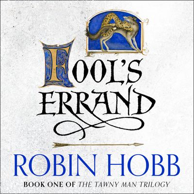 The Tawny Man Trilogy - Fool’s Errand (The Tawny Man Trilogy, Book 1): Unabridged edition - Robin Hobb, Read by Nick Taylor
