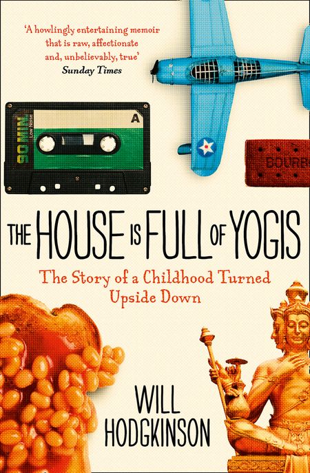 Cover image for The House is Full of Yogis - Will Hodgkinson