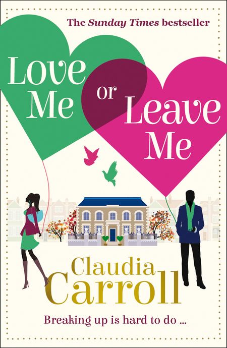 Cover image for Love Me Or Leave Me - Claudia Carroll