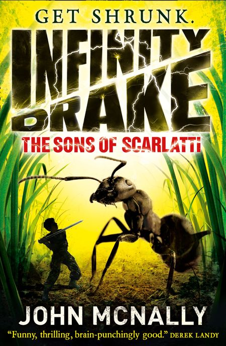 Cover image for Infinity Drake - The Sons of Scarlatti (Infinity Drake, Book 1) - John McNally