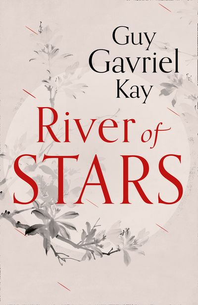 Cover image for River of Stars - Guy Gavriel Kay
