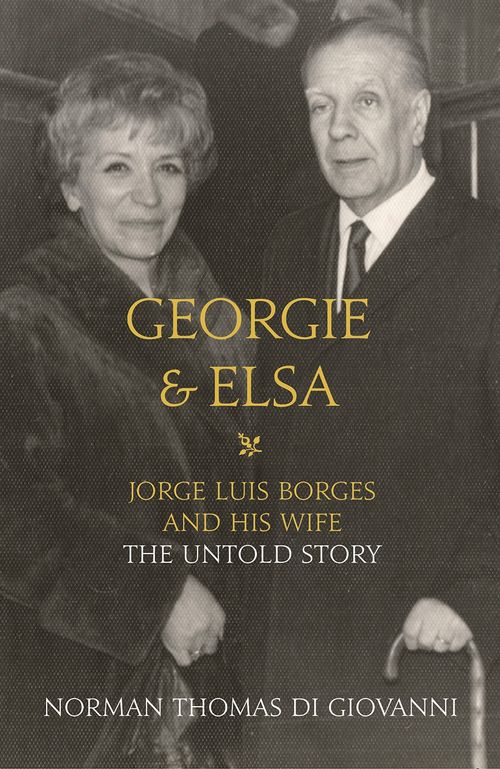 Georgie and Elsa, Literature, Culture & Art, Hardback, Norman Thomas di Giovanni